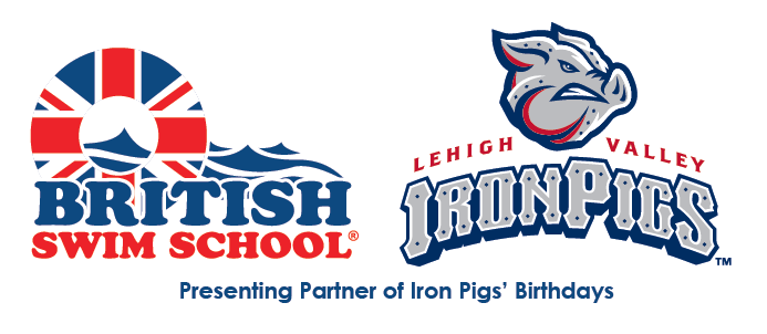 British Swim School and Lehigh Valley IronPigs logos are featured as birthday presenting partners. TITLE